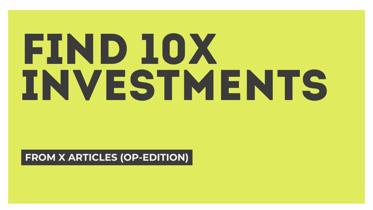 Guide to Finding 10x Investments